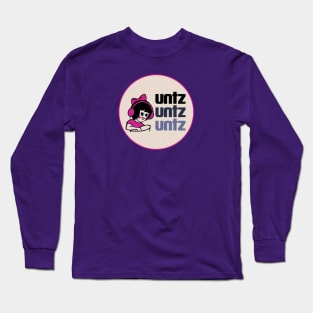 Untz Untz Untz Long Sleeve T-Shirt